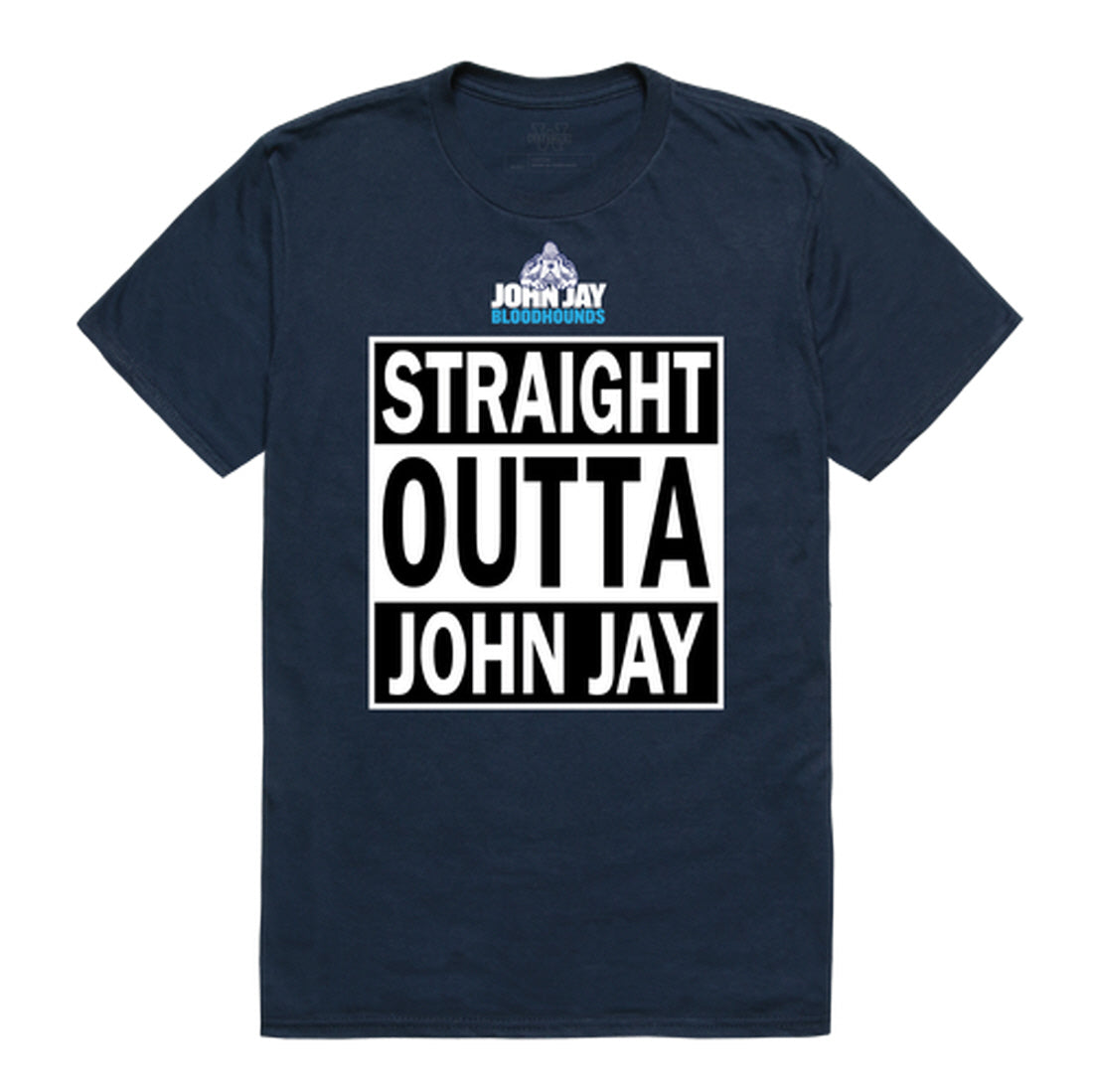 John Jay College Bloodhounds Straight Outta Tee T-Shirt