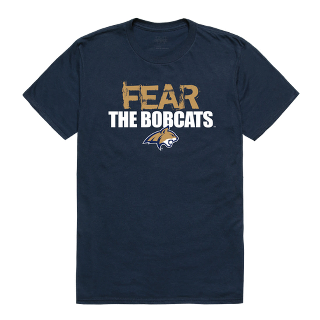 Montana State University Bobcats Fear College Tee T-Shirt