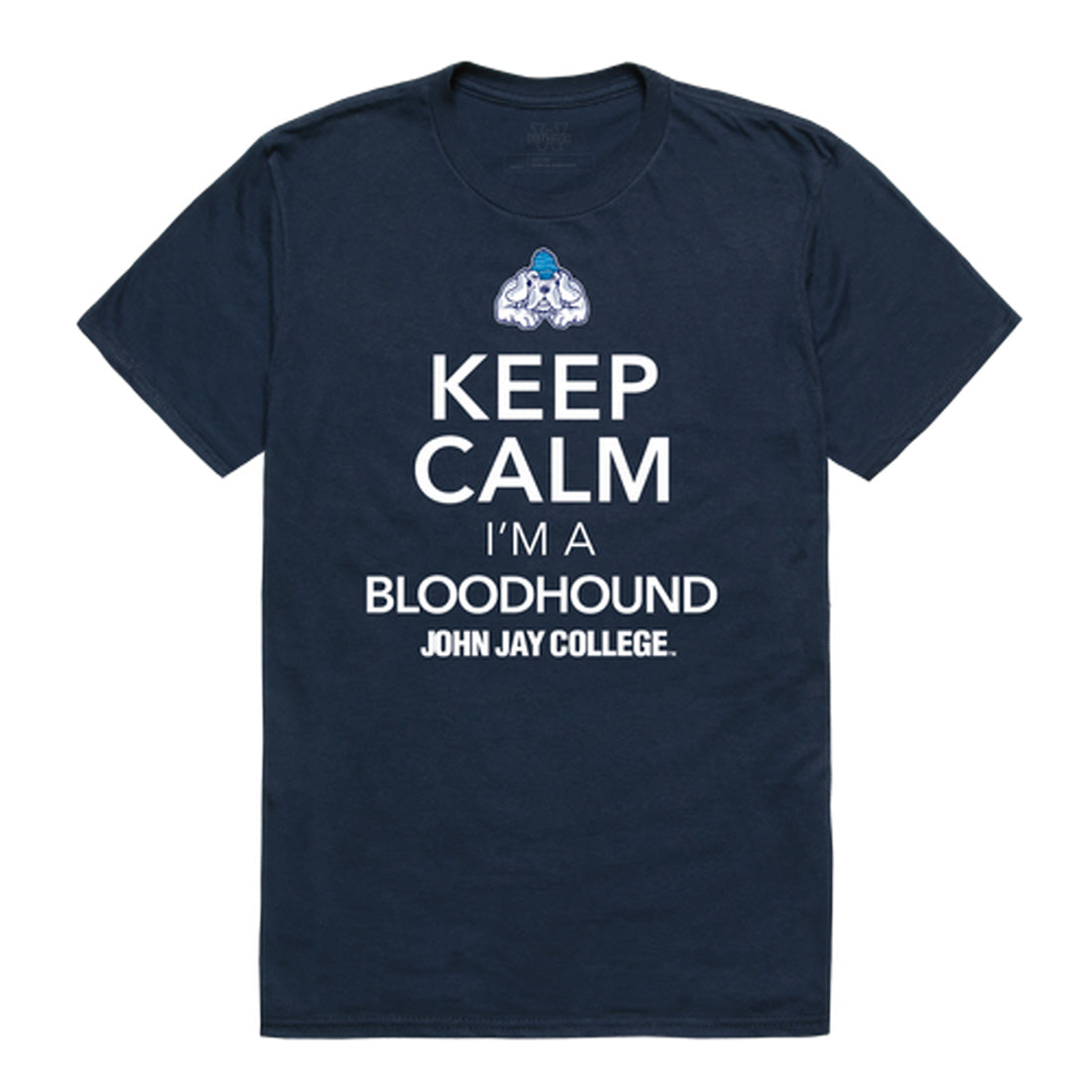 John Jay College Bloodhounds Keep Calm Tee T-Shirt