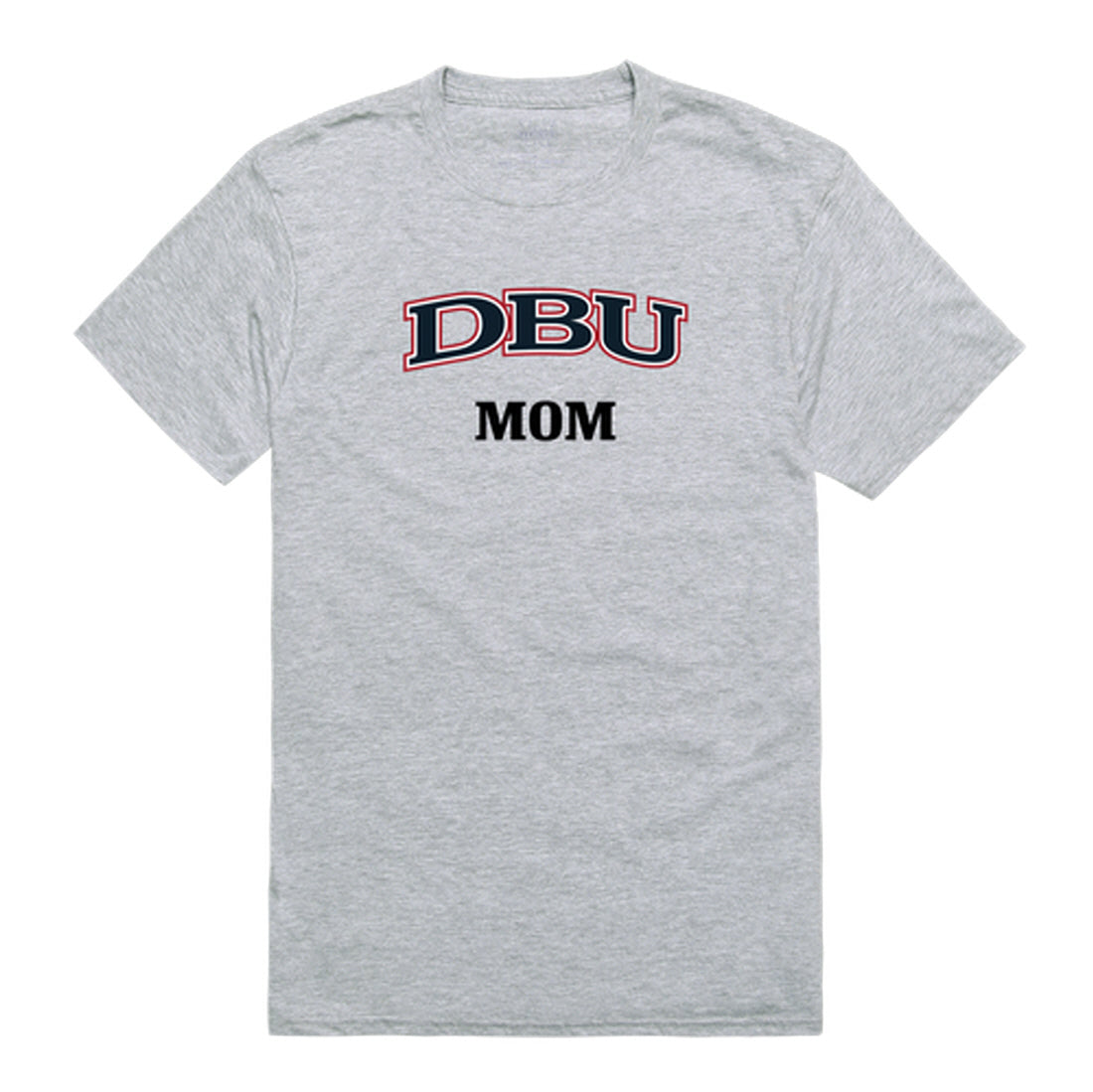 Dallas Baptist University Mom Tee T-Shirt