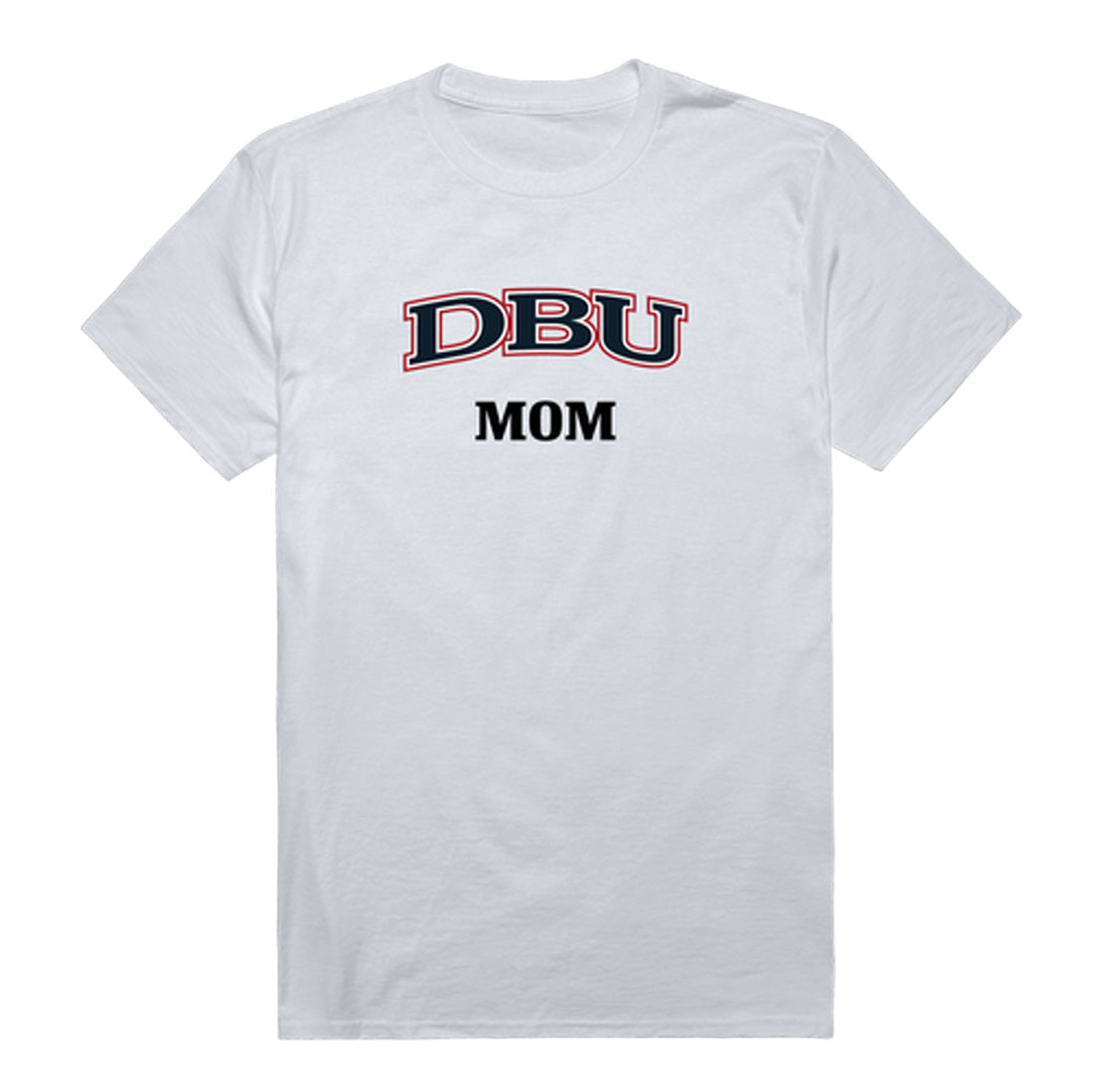 Dallas Baptist University Mom Tee T-Shirt